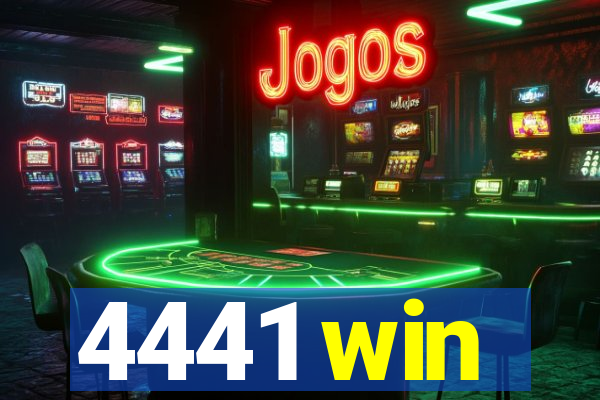 4441 win